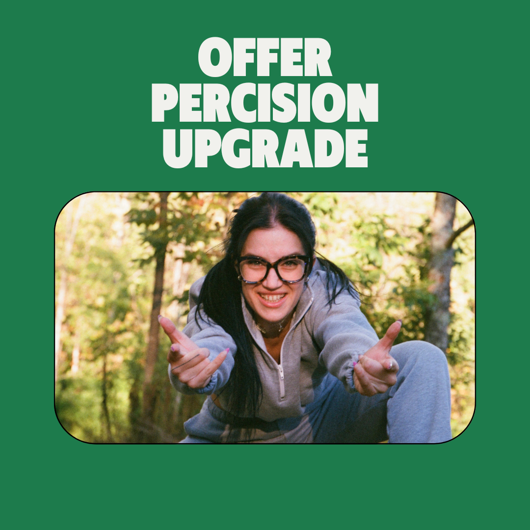 Offer Precision Upgrade